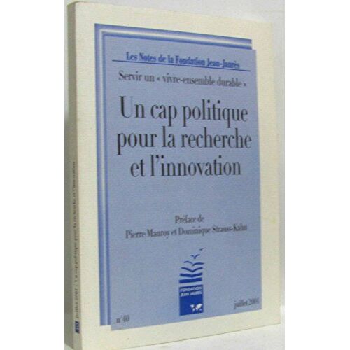 Un Cap Politique Pour La Recherche Et L'innovation