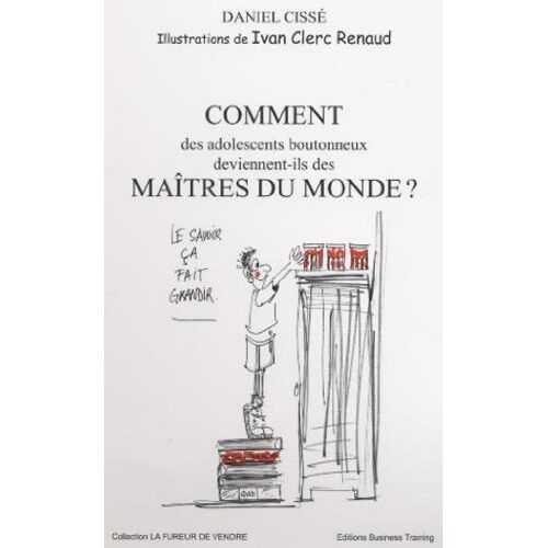 Comment Des Adolescents Boutonneux Deviennent-Il Des Maîtres Du Monde