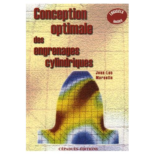 Conception Optimale Des Engrenages Cylindriques