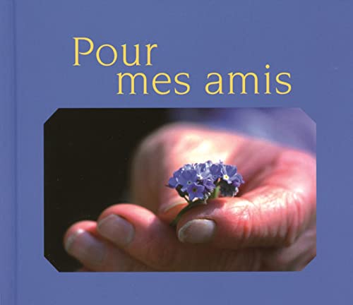 Pour Mes Amis