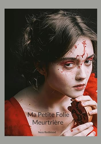 Ma Petite Folie Meurtrière