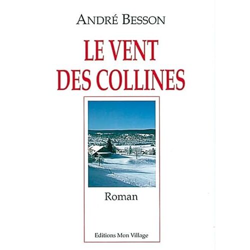 Vent Des Collines (Le)