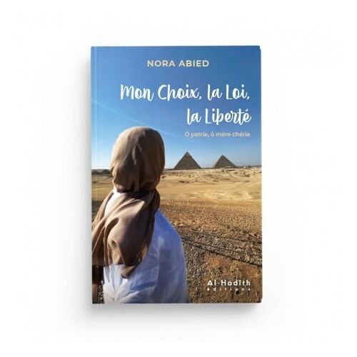 Mon Choix, La Loi, La Liberté Ô Patrie, Ô Mère Chérie