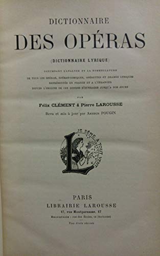Dictionnaire Lyrique Ou Histoire Des Opéras