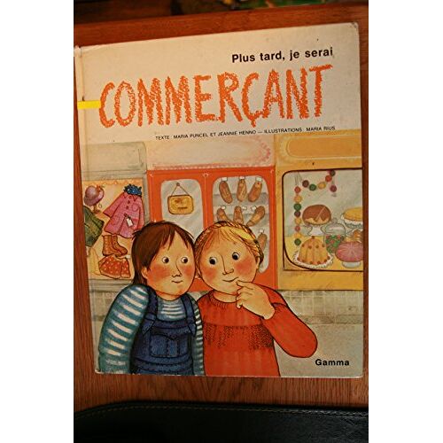 Plus Tard Je Serai Commerçant