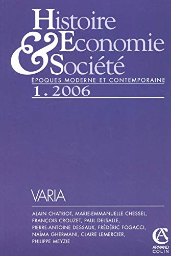 Histoire Economie & Société, N° 1/2006 :
