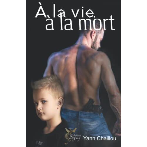 À La Vie, À La Mort
