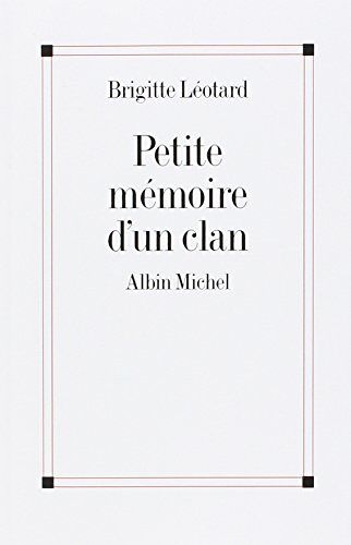 Petite Mémoire D'un Clan