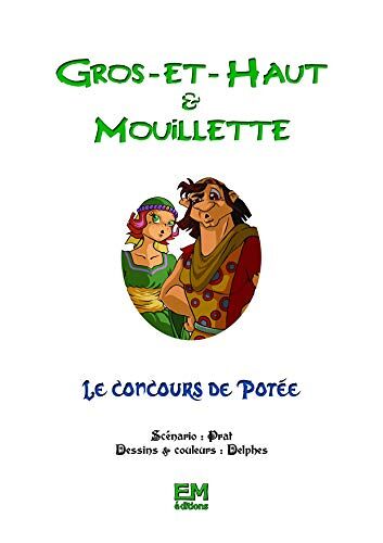 Gros-Et-Haut Et Mouillette 'le Concours De Potée'