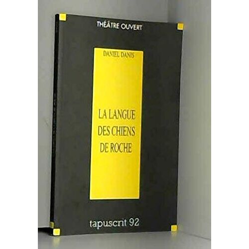 La Langue Des Chiens De Roche