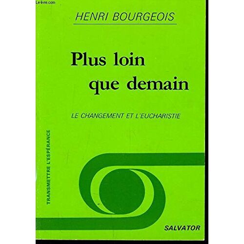 Plus Loin Que Demain