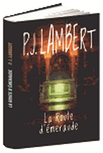 La Route D'émeraude