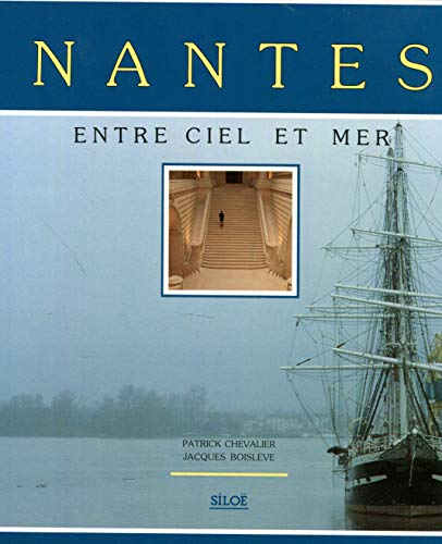 Nantes Entre Ciel Et Mer