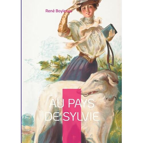 Au Pays De Sylvie