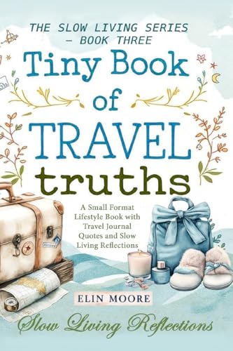 Tiny Book Of Travel Truths