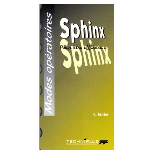 Le Mode Opératoire De Sphinx
