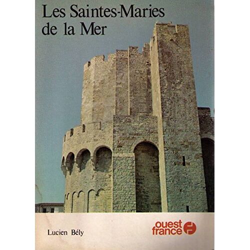 Les Saintes-Maries-De-La-Mer (Guides-Couleurs)