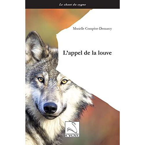 L'appel De La Louve