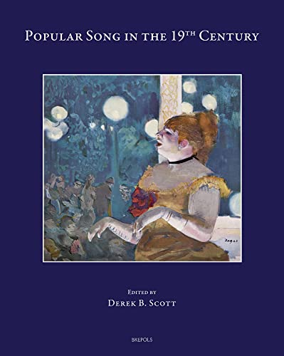 Popular Song In The 19th Century (Speculum Musicae, 46)