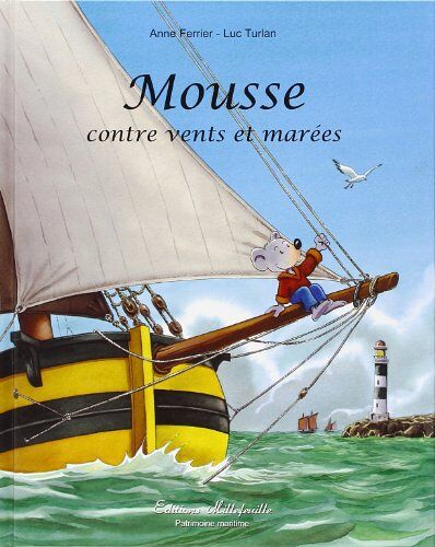 Mousse Contre Vents Et Marées