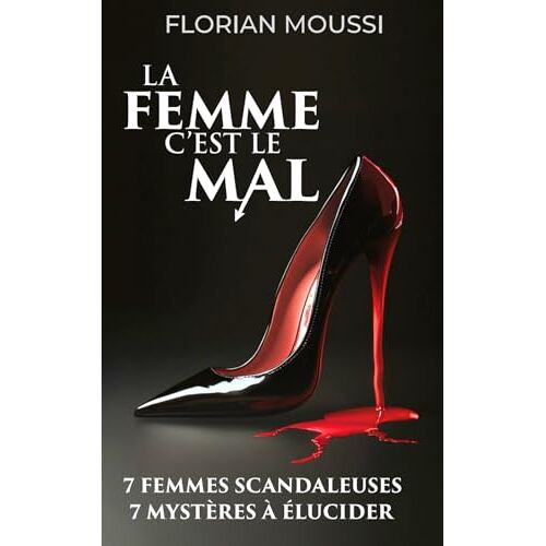 La Femme C'est Le Mal