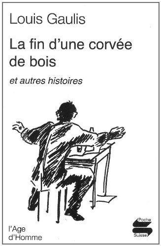 La Fin D'une Corvée De Bois