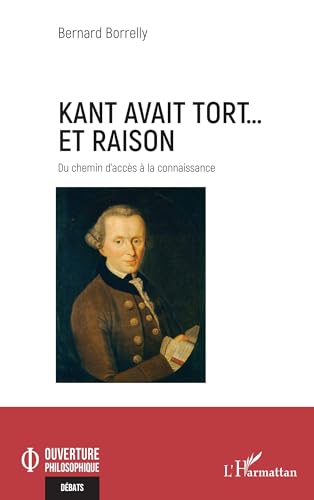Kant Avait Tort... Et Raison