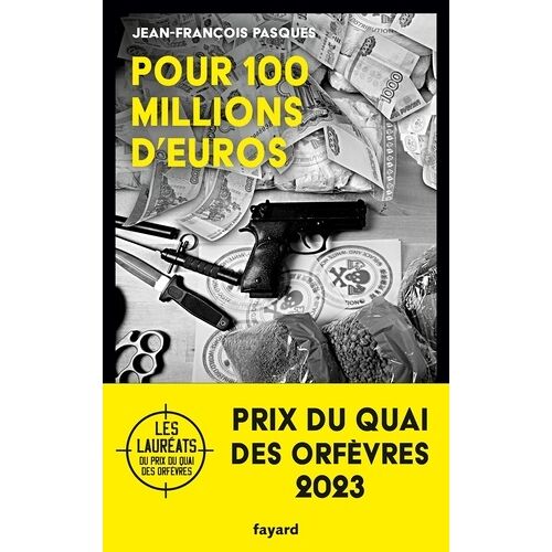 Pour Cent Millions D'euros