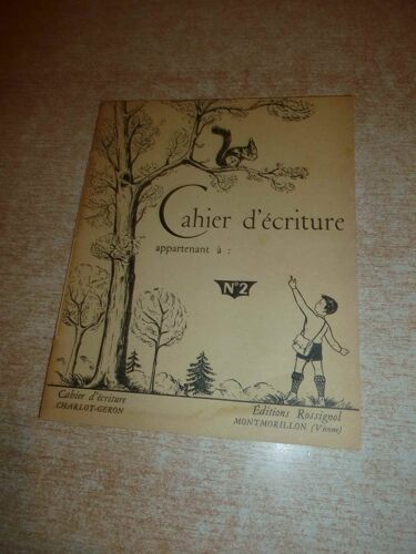 Cahier D'Ecriture - N° 2 - Charlot-Geron
