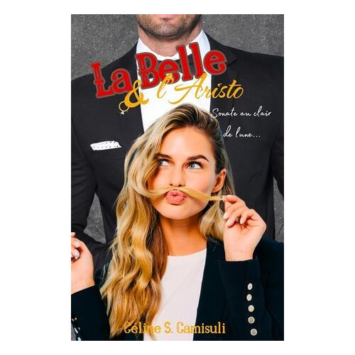 La Belle Et L'aristo