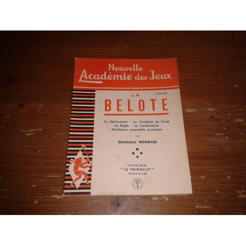La Belote-Nouvelle Académie Des Jeux Par George Renaud