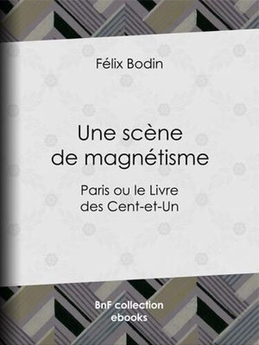 Une Scène De Magnétisme