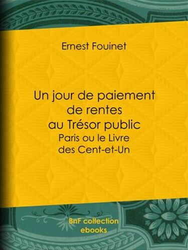 Un Jour De Paiement De Rentes Au Trésor Public