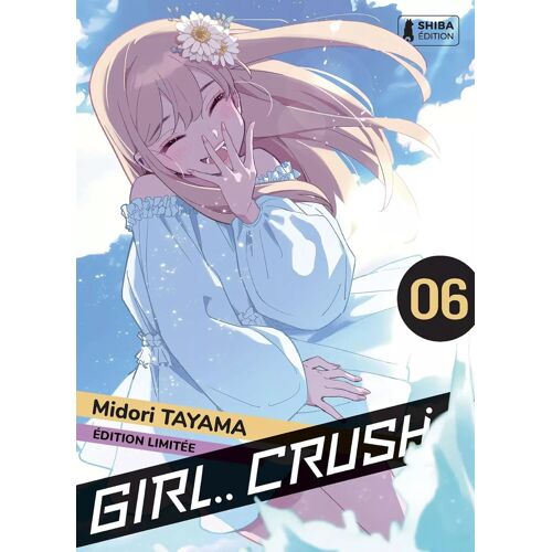 Girl Crush - Jaquette Collector - Tome 6