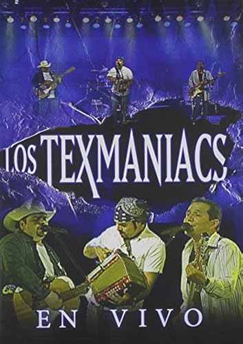 Los Texmaniacs En Vivo