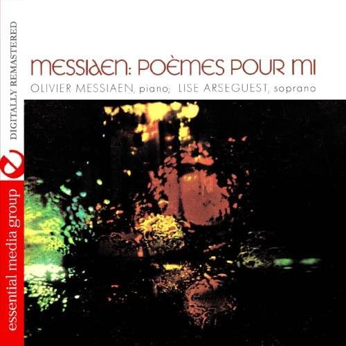 Messiaen: Poemes Pour Mi