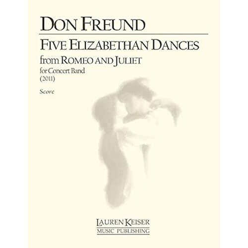 Five Elizabethan Dances From Romeo And Juliet / Conducteur