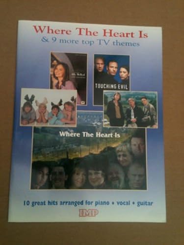 Where The Heart Is And 9 More Tv Themes / Recueil