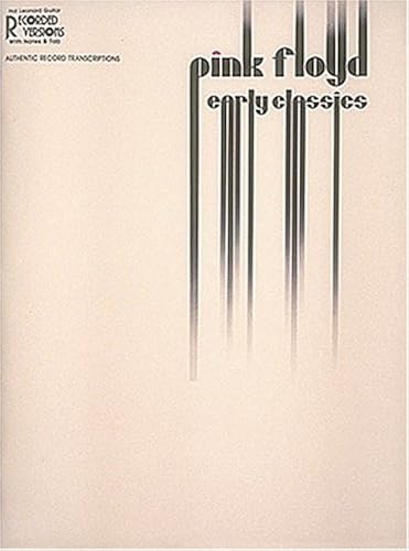 Pink Floyd: Early Classics