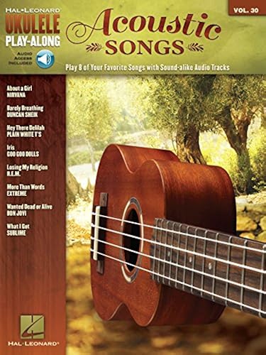Acoustic Songs: Ukulele Play-Along Volume 30 (Hal Leonard Ukulele Play-Along)