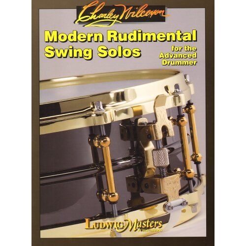 Modern Rudimental Swing Solos: For The Advanced Drummer