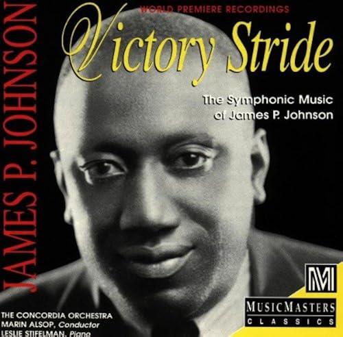 Victory Stride: Symphonic Music Of James Johnson
