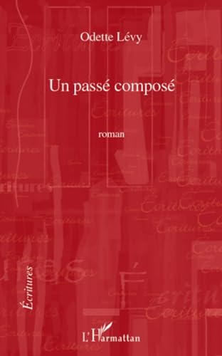 Un Passé Composé