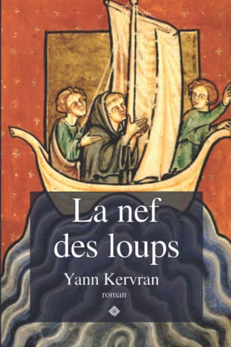 La Nef Des Loups