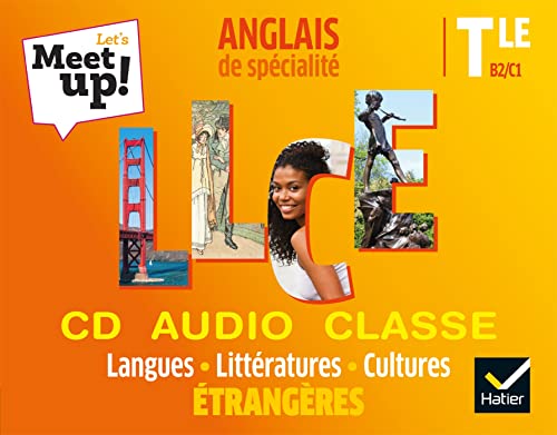 Let's Meet Up ! - Anglais - Terminale - Llce - B2c1 (Édition 2020)
