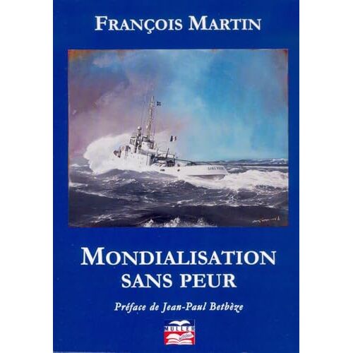 Mondialisation Sans Peur