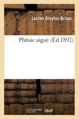 Phtisie Aiguë