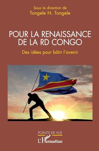 Pour La Renaissance De La Rd Congo