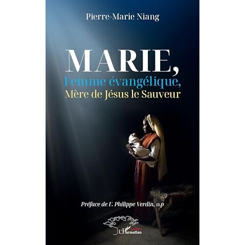 Marie, Femme Évangélique, Mère De Jésus Le Sauveur