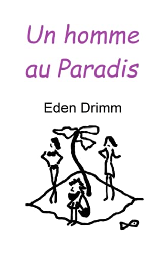 Un Homme Au Paradis